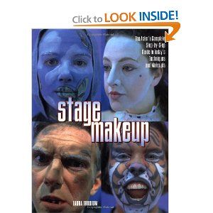 Stage Makeup: The Actor's Complete Guide to Today's Techniques and Materials  Cover