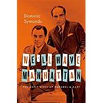 We'll Have Manhattan: The Early Work of Rodgers & Hart