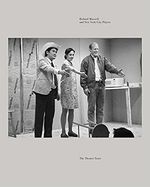 Richard Maxwell and New York City Players: The Theater Years 
