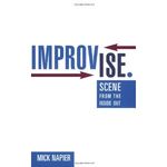 Improvise - Scene from the Inside Out