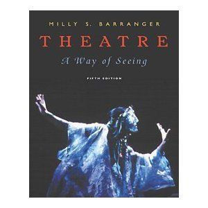 Theatre: A Way of Seeing Cover