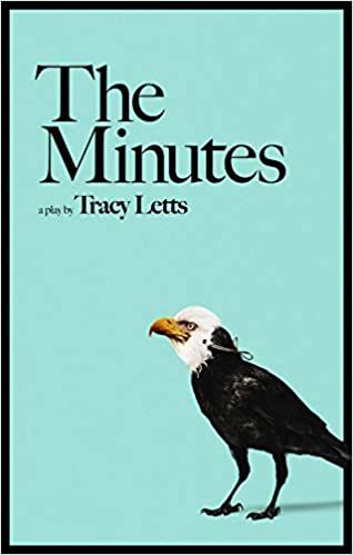 The Minutes by Tracy Letts