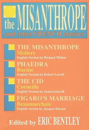 The Misanthrope and Other French Classics Cover