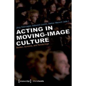 Acting in Moving-Image Culture Cover