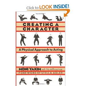 Creating a Character: A Physical Approach to Acting Cover