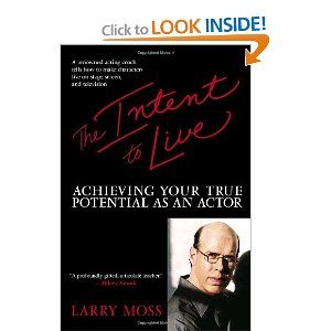 The Intent to Live: Achieving Your True Potential as an Actor Cover
