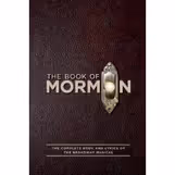 The Book of Mormon: The Complete Book and Lyrics of the Broadway Musical