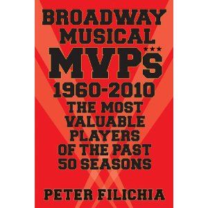 Broadway MVPs: 1960-2010 - The Most Valuable Players of the Past 50 Seasons Cover
