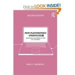 New Playwriting Strategies: Language and Media in the 21st Century
