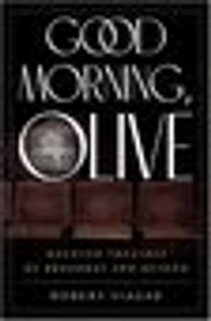 Good Morning, Olive: Haunted Theatres of Broadway and Beyond Cover