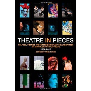 Theatre in Pieces: Politics, Poetics and Interdisciplinary Collaboration Cover