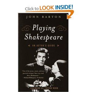 Playing Shakespeare: An Actor's Guide  by John Barton