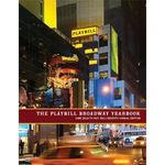 The Playbill Broadway Yearbook: June 2010 to May 2011, Seventh Annual Edition