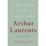 The Rest of the Story: A Continued Memoir of Broadway and Hollywood