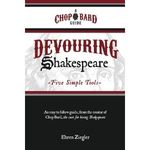 Devouring Shakespeare: Five Simple Tools