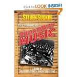 The Sound of Broadway Music: A Book of Orchestrators and Orchestrations