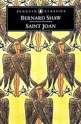 Saint Joan by George Bernard Shaw