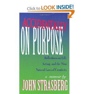 Accidentally on Purpose: Reflections on Life, Acting and the Nine Natural Laws of Cre Cover