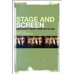 Stage and Screen: Adaptation Theory from 1916 to 2000