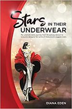 Stars in Their Underwear: My unpredictable journey from Broadway dancer to costume de