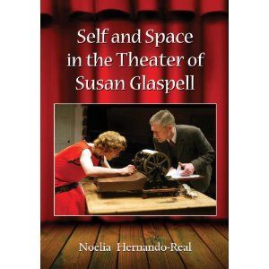 Self and Space in the Theater of Susan Glaspell Cover