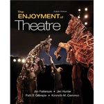The Enjoyment of Theatre