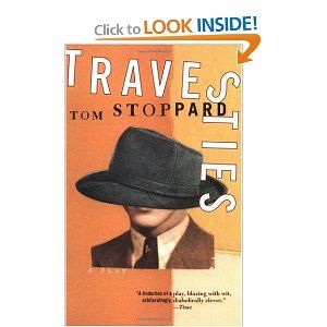 Travesties by Tom Stoppard