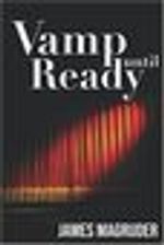 Vamp Until Ready