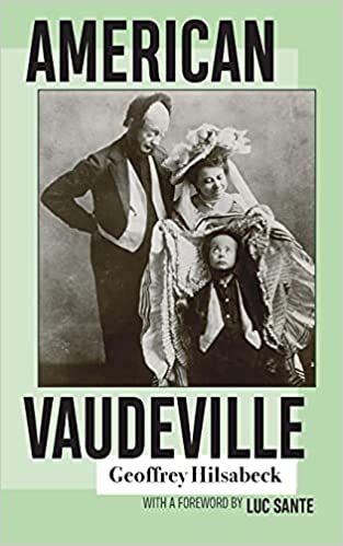 American Vaudeville by Geoffrey Hilsabeck