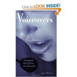 Voiceovers: Techniques and Tactics for Success