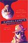 WARHOLCAPOTE: A Non-Fiction Invention by Rob Roth