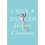 I Was a Dancer