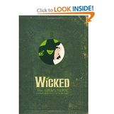 Wicked: The Grimmerie, a Behind-the-Scenes Look at the Hit Broadway Musical