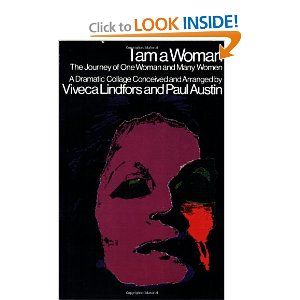 I Am a Woman: The Journey of One Woman and Many Women Cover