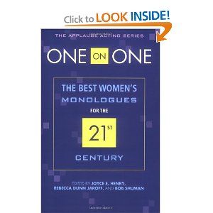 One on One: The Best Women's Monologues for the Nineties by Henry Joyce