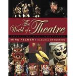 The World of Theatre: Tradition and Innovation
