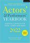 Actors' and Performers' Yearbook 2022: Essential Contacts for Stage, Screen and Radio by  Joan Iyiola and Polly Bennett