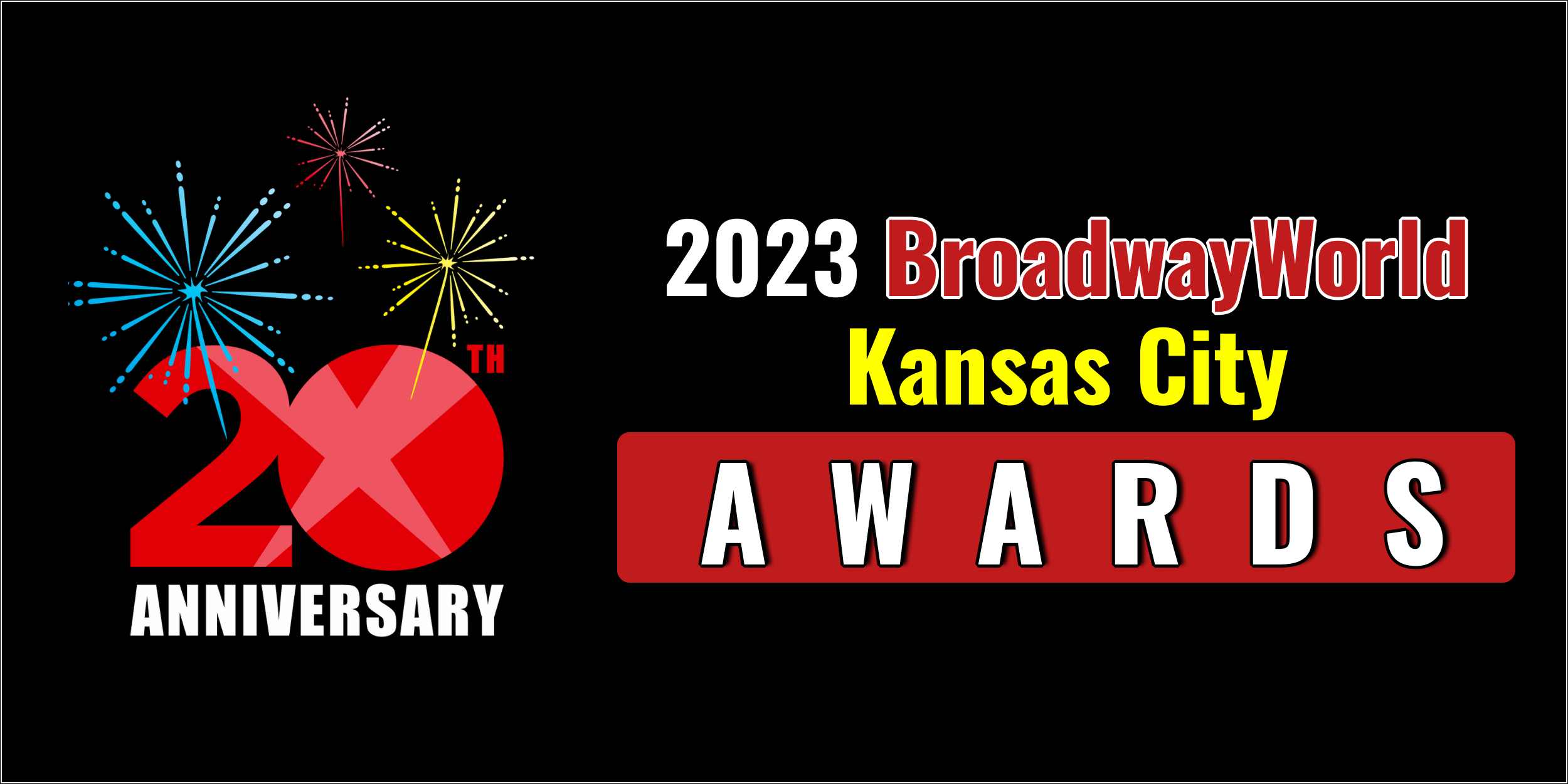 Latest Standings Announced For The 2023 BroadwayWorld Kansas City Awards;  Leads Favorite Local Theatre!  Image