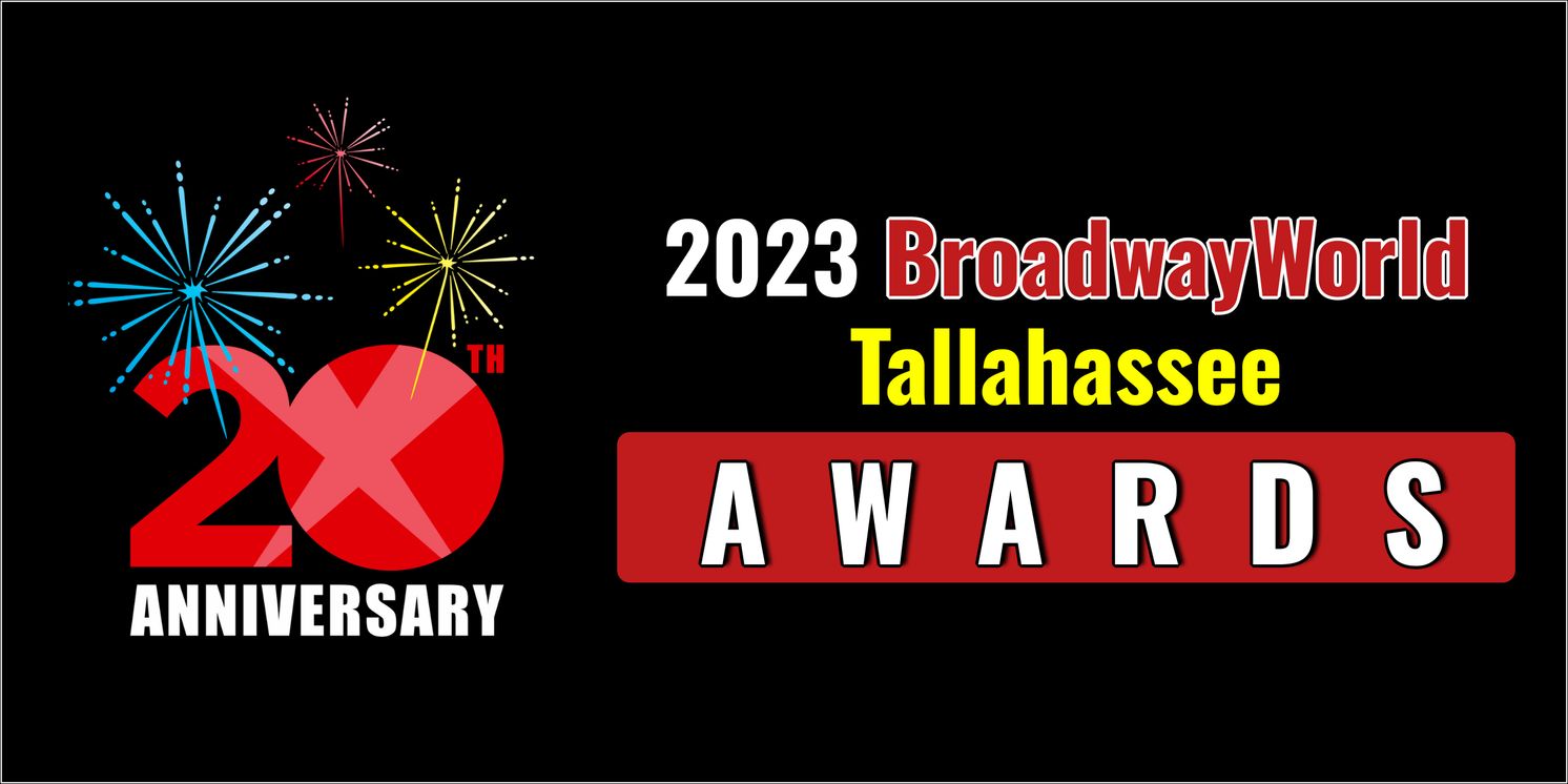 Latest Standings Announced For The 2023 BroadwayWorld Tallahassee Awards; SPAMALOT Leads Best Musical!  Image