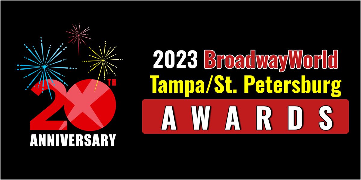 Voting Opens for 2023 BroadwayWorld Tampa/St. Petersburg Awards