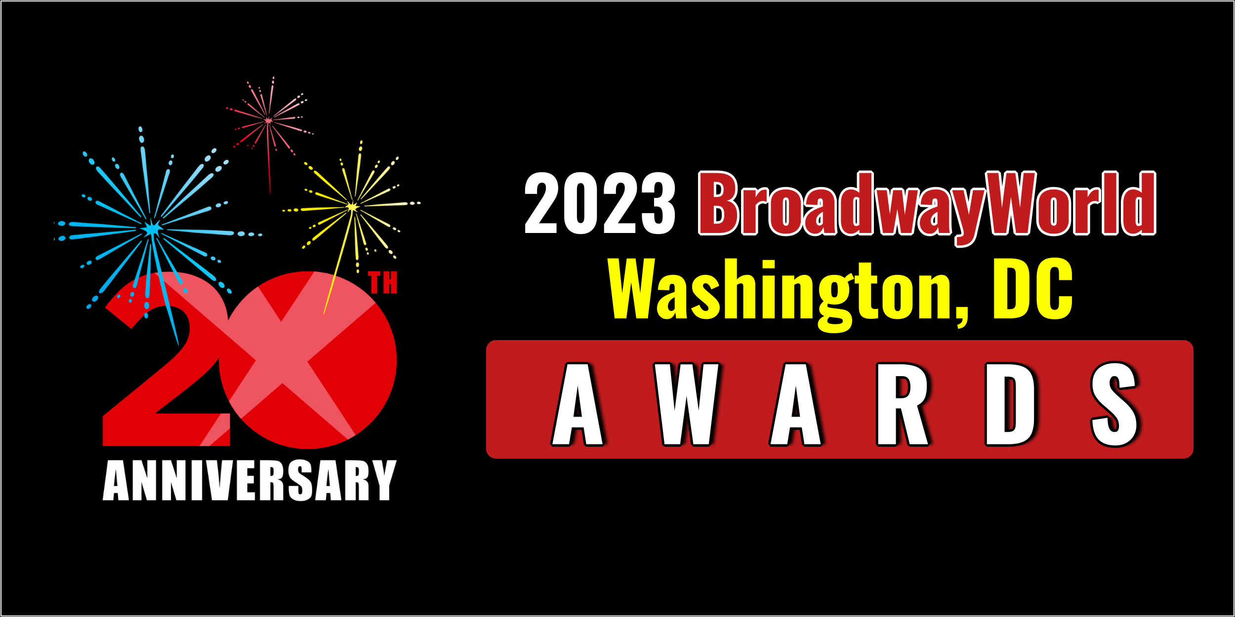 Last Chance to Vote for the BWW Washington, DC Awards; Voting Ends 12/31  Image