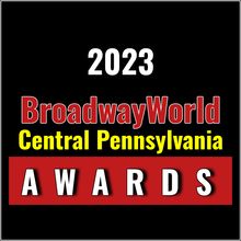 Winners Announced For The 2023 BroadwayWorld Central Pennsylvania Awards