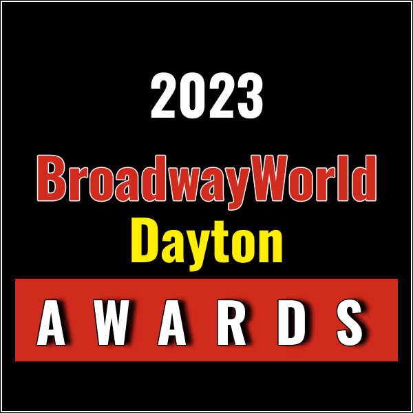 Latest Standings Announced For The 2023 BroadwayWorld Dayton Awards; INDIGO Leads…