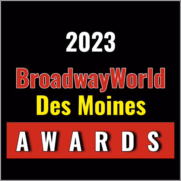 Last Chance to Vote for the BWW Des Moines Awards; Voting Ends 12/31