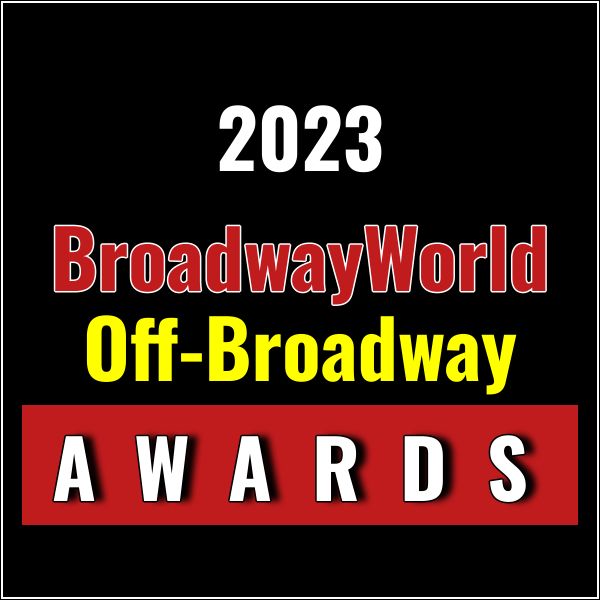 BroadwayWorld Off-Broadway Awards; TITANIQUE & More Lead