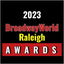 BroadwayWorld Raleigh Awards; DISASTER!, A MIDSUMMER NIGHT'S DREAM, Studio 1 Burlingt