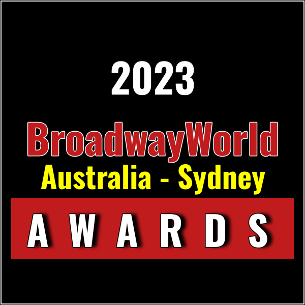Winners Announced For The 2023 BroadwayWorld Australia - Sydney Awards
