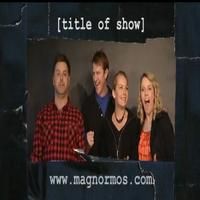 STAGE TUBE: [title of show] Takes The Stage Down Under