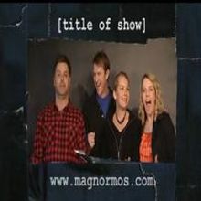 STAGE TUBE: [title of show] Takes The Stage Down Under