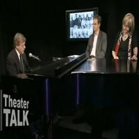 STAGE TUBE: Maury Yeston Sing's Clips from NINE on Theater Talk